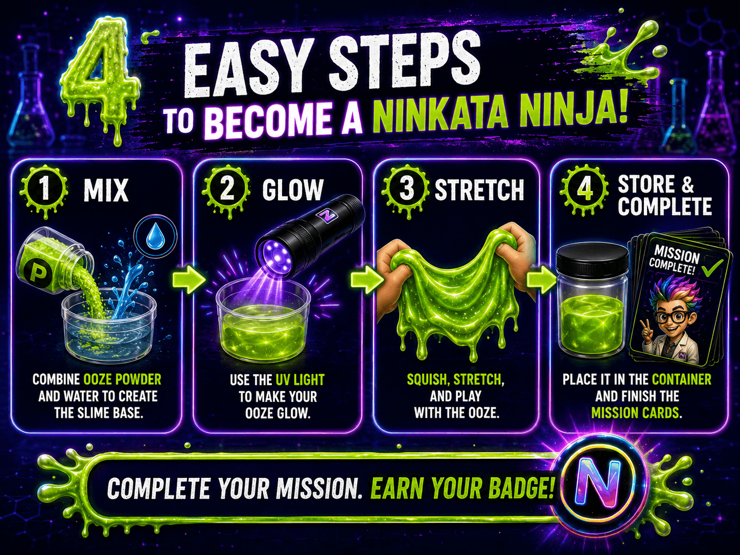 Four-step ooze mission: mix, glow, stretch, complete